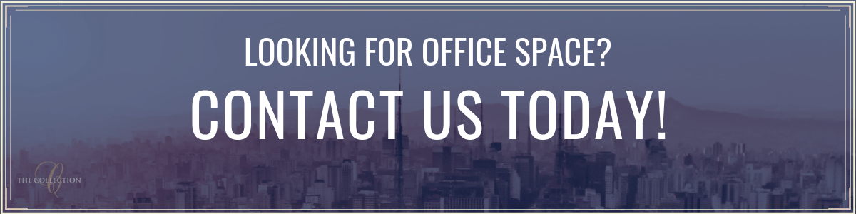 Contact Us for Office Space Rentals and Coworking Today - The Collection